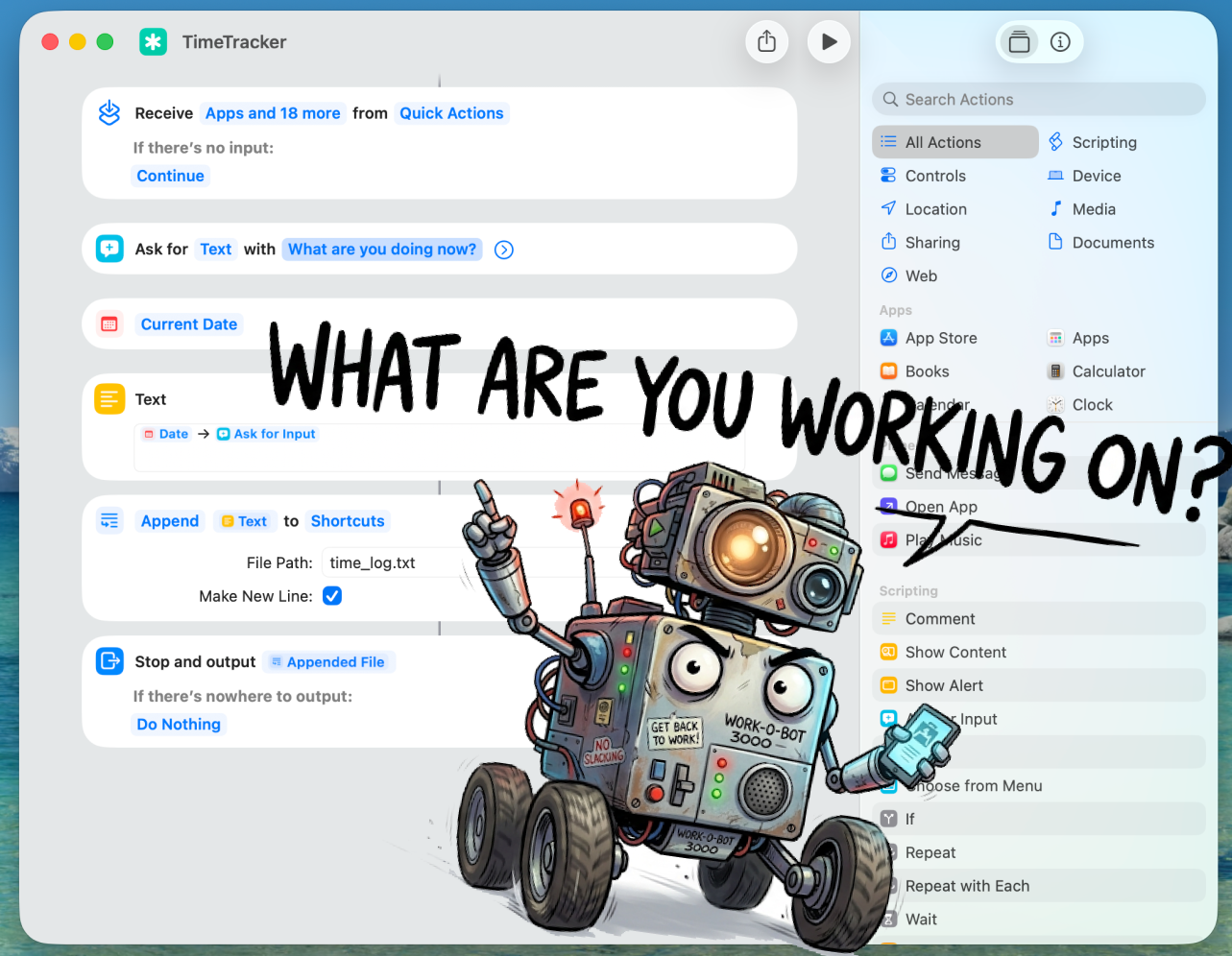 A robot keeps asking what I am working on